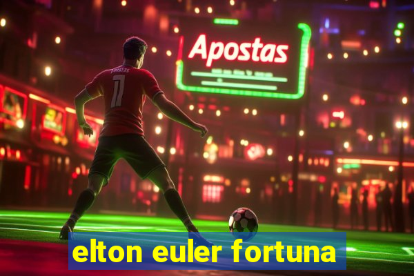 elton euler fortuna